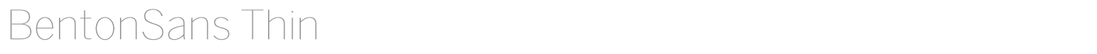 BentonSans Thin font preview